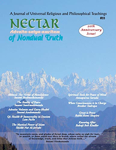 Beispielbild fr Nectar of Non-Dual Truth #35: A Journal of Universal Religious and Philosophical Teachings zum Verkauf von Lucky's Textbooks