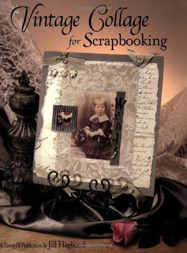 Imagen de archivo de Vintage Collage for Scrapbooking a la venta por Wonder Book