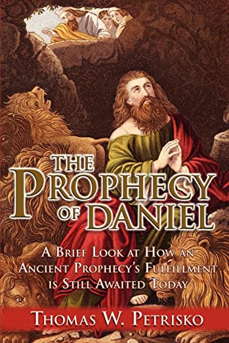 Stock image for The Prophecy of Daniel for sale by ThriftBooks-Dallas