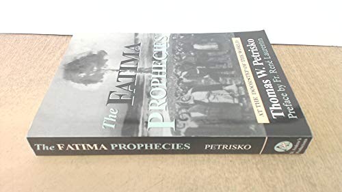Stock image for The Fatima Prophecies : At the Doorstep of the World for sale by Better World Books: West