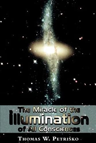 Beispielbild fr The Miracle of the Illumination of All Consciences zum Verkauf von SecondSale