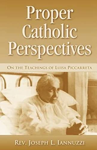 9781891903359: Proper Catholic Perspectives