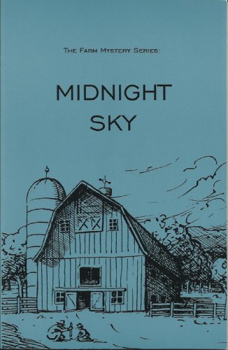 Beispielbild fr Midnight Sky (Farm Mystery Series) zum Verkauf von St Vincent de Paul of Lane County