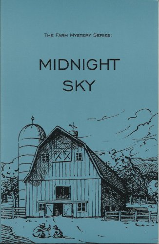 Stock image for Midnight Sky (Farm Mystery Series) for sale by St Vincent de Paul of Lane County