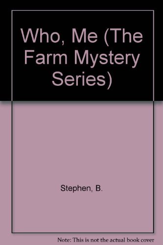 Stock image for Who, Me? (Farm Mysteries, No. 6) for sale by St Vincent de Paul of Lane County