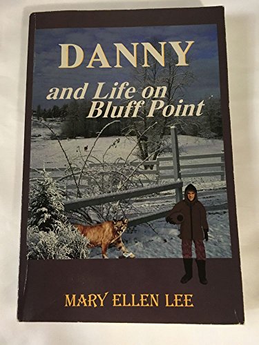 Stock image for Danny and Life on Bluff Point for sale by ThriftBooks-Atlanta
