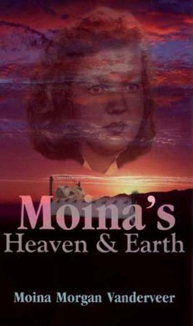 Imagen de archivo de Moinas Heaven and Earth a la venta por Marissa's Books and Gifts