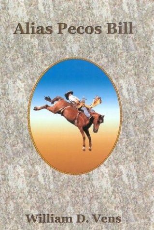 Stock image for Alias Pecos Bill for sale by Zoom Books Company