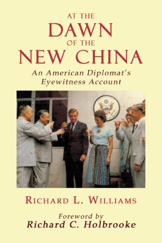 Beispielbild fr At the Dawn of the New China: An American Diplomat's Eyewitness Account zum Verkauf von Turning the Page DC