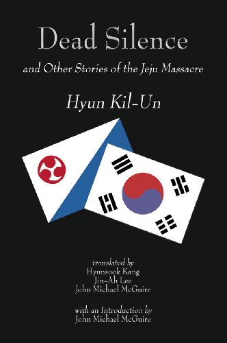 9781891936807: Dead Silence: And Other Stories of the Jeju Massacre