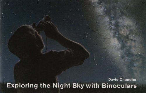 Stock image for Exploring The Night Sky With Binoculars for sale by -OnTimeBooks-