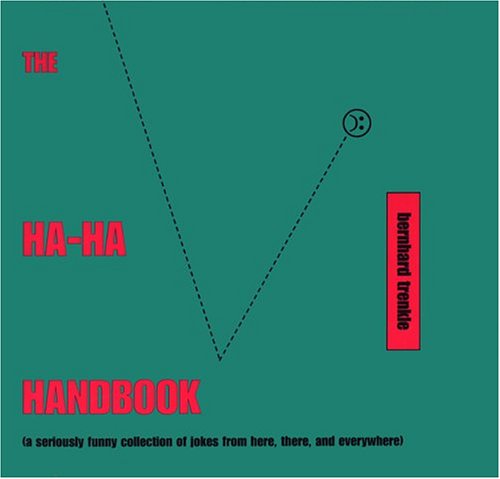 Beispielbild fr The Ha-Ha Handbook zum Verkauf von Irish Booksellers