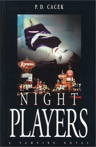 Stock image for Night Players : A Vampire Novel for sale by Better World Books