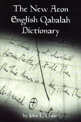 9781891948077: The New Aeon English Qabalah Dictionary