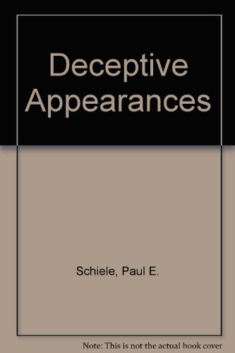 Beispielbild fr Deceptive Appearances zum Verkauf von Gold Beach Books & Art Gallery LLC