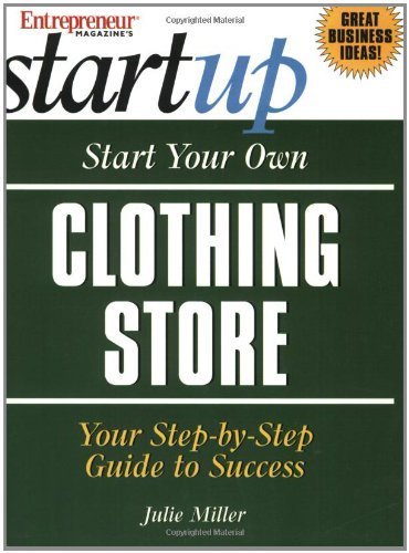 9781891984310: Start Your Own Clothing Store