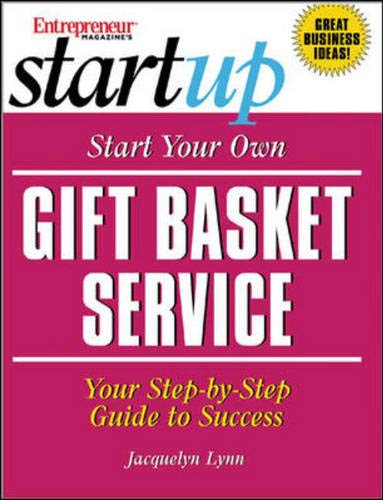 9781891984884: Start Your Own Gift Basket Service (Entrepreneur Magazine's Start Up)