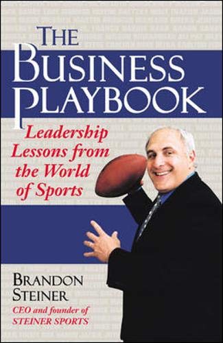 Imagen de archivo de The Business Playbook: Leadership Lessons From the World of Sports a la venta por HPB-Ruby