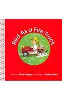 Stock image for Red as a Fire Truck for sale by Better World Books: West