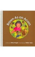 Stock image for Brown as an Acorn for sale by Better World Books