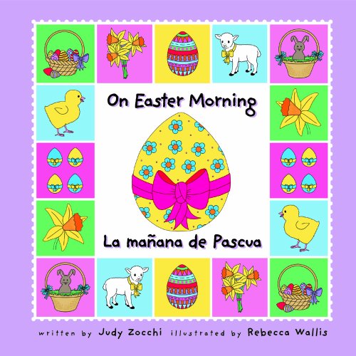 Imagen de archivo de On Easter Morning / La Manana De Pascua (Holiday Happenings / Sucesos De Dias Festivos) (English and Spanish Edition) a la venta por SecondSale