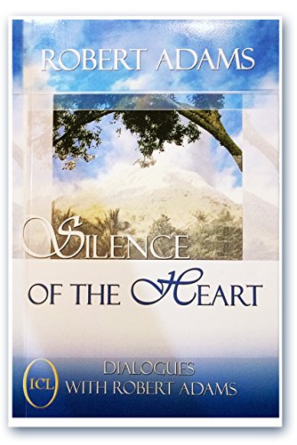 9781892000002: Silence of the Heart: Dialogues with Robert Adams by Robert Adams (1997) Paperback