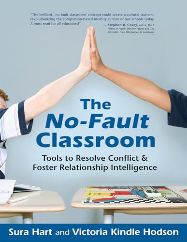 Beispielbild fr The No-Fault Classroom: Tools to Resolve Conflict & Foster Relationship Intelligence zum Verkauf von ZBK Books