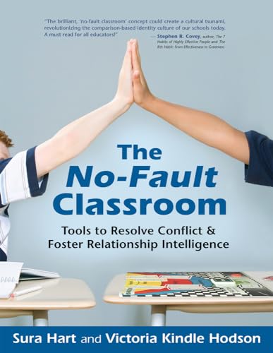 Imagen de archivo de The No-Fault Classroom: Tools to Resolve Conflict & Foster Relationship Intelligence a la venta por ZBK Books