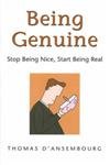 Beispielbild fr Being Genuine: Stop Being Nice, Start Being Real zum Verkauf von ThriftBooks-Dallas