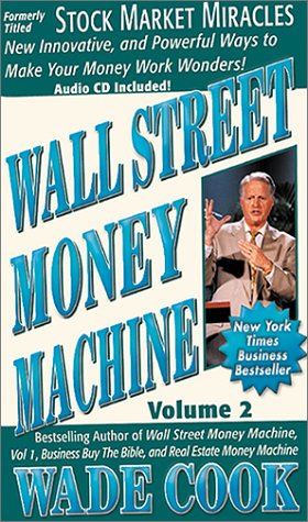 Stock image for Wall Street Money Machine, Vol. 2, Stock Market Miracles w/cd for sale by Bank of Books