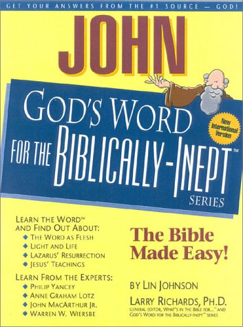 John: God's Word for the Biblically-Inept (9781892016430) by Johnson, Lin