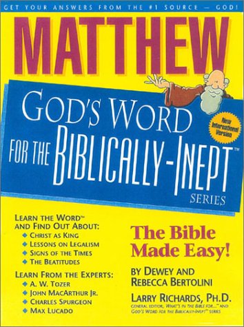 Imagen de archivo de Matthew: God's Word for the Biblically-Inept a la venta por Ergodebooks