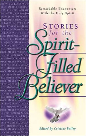 9781892016546: Stories for the Spirit-Filled Believer
