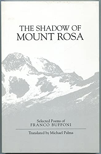 9781892021144: The Shadows of Mount Rosa