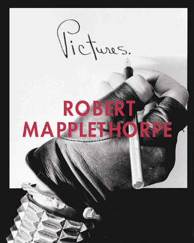Imagen de archivo de Pictures: Robert Mapplethorpe a la venta por Housing Works Online Bookstore