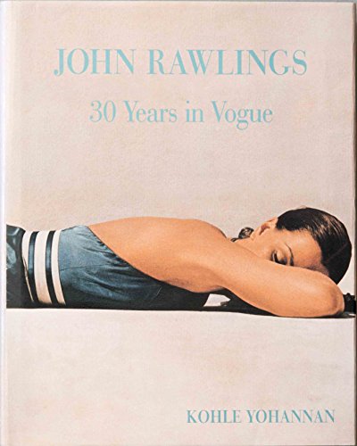 

John Rawlings: 30 Years in Vogue