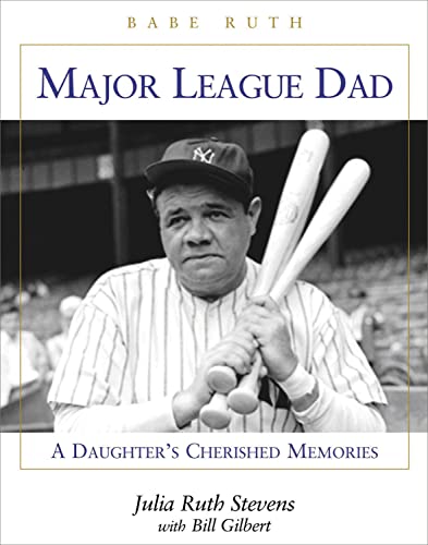 Beispielbild fr Major League Dad : A Daughter's Cherished Memories zum Verkauf von Better World Books