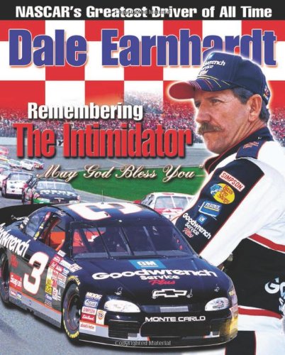 Beispielbild fr Dale Earnhardt - Rememberng The Intimidator zum Verkauf von Marvin Minkler Modern First Editions