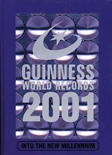 Imagen de archivo de Guinness World Records 2001 Pub : Guinness World Records, C/ Melman-Moster Associates, 361 Clinton Ave, Wyckoff Nj 07481 a la venta por Robinson Street Books, IOBA