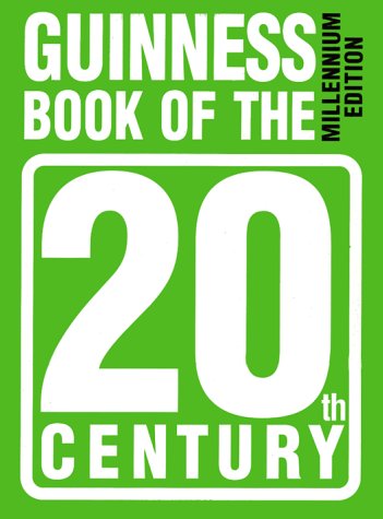 9781892051059: Guinness Book of the 20th Century