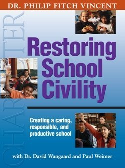 Imagen de archivo de Restoring School Civility a la venta por Better World Books