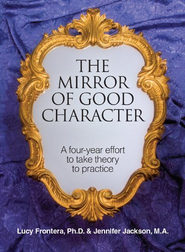 Stock image for The Mirror of Good Character for sale by HPB-Emerald