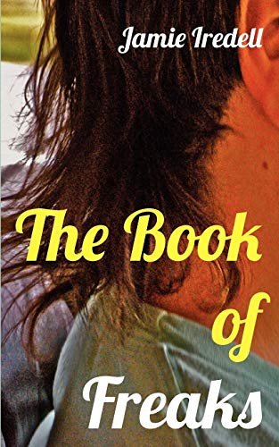 The Book of Freaks (9781892061393) by Iredell, Jamie