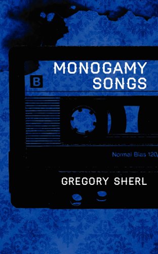 Imagen de archivo de Monogamy Songs a la venta por ThriftBooks-Atlanta