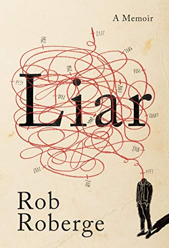 Imagen de archivo de Liar: A Memoir a la venta por KuleliBooks