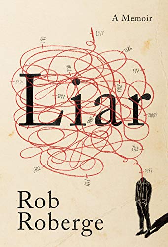 Stock image for Liar: A Memoir for sale by Better World Books: West