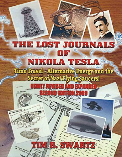 Beispielbild fr The Lost Journals of Nikola Tesla: Haarp - Chemtrails And The Secrets Of Alternative 4 zum Verkauf von Book Deals