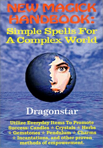 9781892062192: New Magick Handbook: Simple Spells for a Complex World