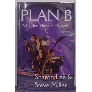 Stock image for Plan B (Liaden Universe) for sale by Books of the Smoky Mountains