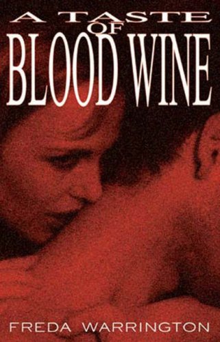 9781892065483: A Taste Of Blood Wine